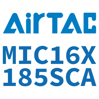 缓冲型迷你气缸 MIC16X185SCA