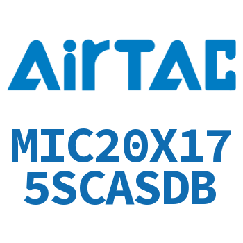 缓冲型迷你气缸 MIC20X175SCASDB