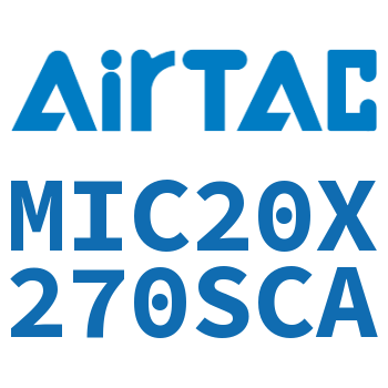 缓冲型迷你气缸 MIC20X270SCA