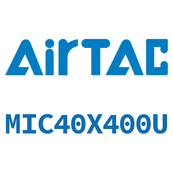 缓冲型迷你气缸 MIC40X400U