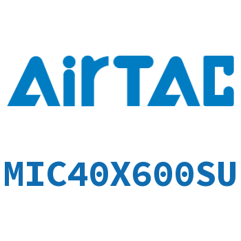 缓冲型迷你气缸 MIC40X600SU