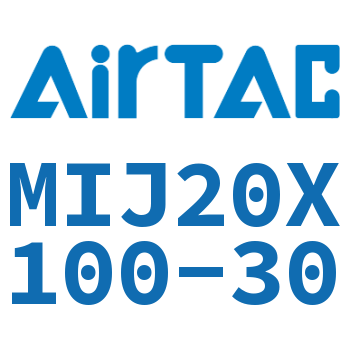 可调气缸 MIJ20X100-30