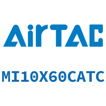 不锈钢迷你气缸 MI10X60CATC