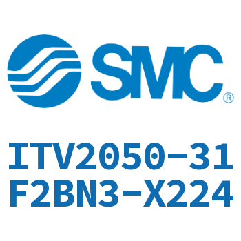 电气比例阀 ITV2050-31F2BN3-X224