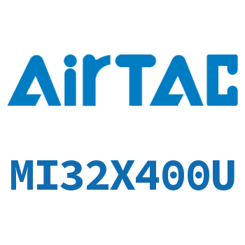 不锈钢迷你气缸 MI32X400U