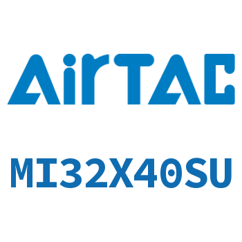 不锈钢迷你气缸 MI32X40SU