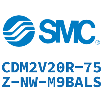 耳环一体型(90°)迷你气缸-CDM2V20R-75Z-NW-M9BALS