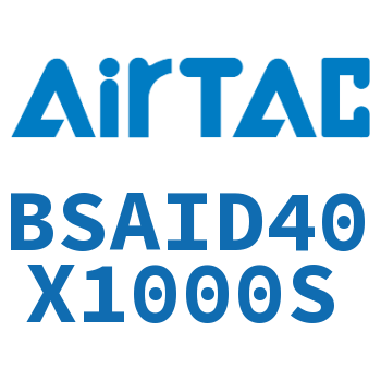 抱紧气缸 BSAID40X1000S