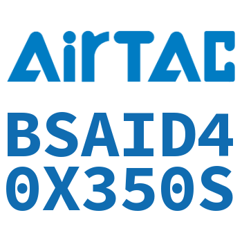 抱紧气缸 BSAID40X350S