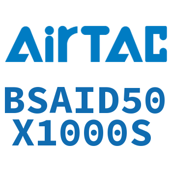 抱紧气缸 BSAID50X1000S