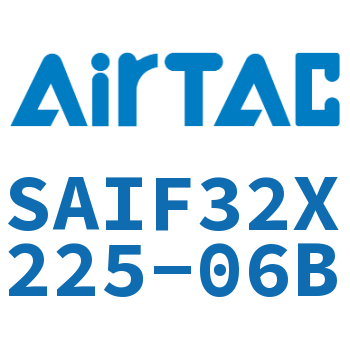 标准气缸带阀型 SAIF32X225-06B