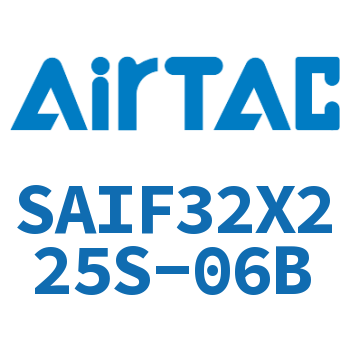 标准气缸带阀型 SAIF32X225S-06B