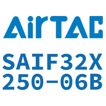 标准气缸带阀型 SAIF32X250-06B