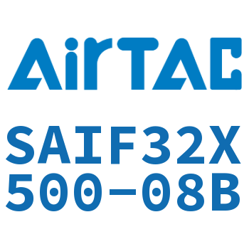标准气缸带阀型 SAIF32X500-08B