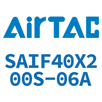 标准气缸带阀型 SAIF40X200S-06A