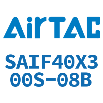 标准气缸带阀型 SAIF40X300S-08B