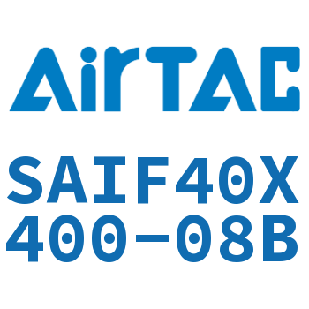 标准气缸带阀型 SAIF40X400-08B