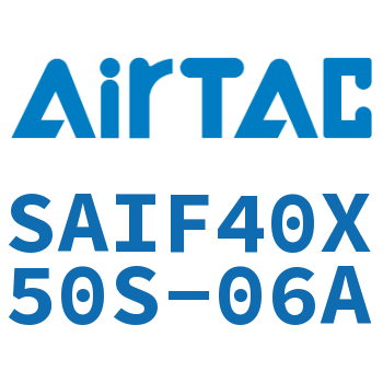 标准气缸带阀型 SAIF40X50S-06A