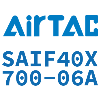 标准气缸带阀型 SAIF40X700-06A