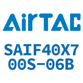 标准气缸带阀型 SAIF40X700S-06B