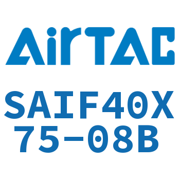 标准气缸带阀型 SAIF40X75-08B