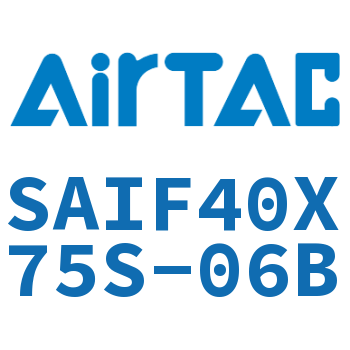 标准气缸带阀型 SAIF40X75S-06B