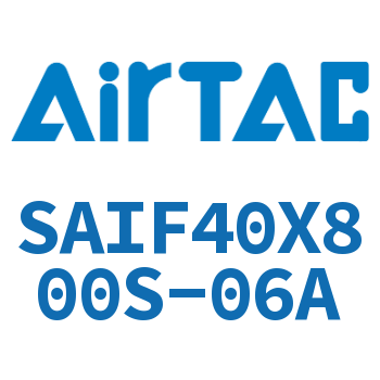 标准气缸带阀型 SAIF40X800S-06A