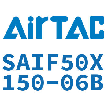 标准气缸带阀型 SAIF50X150-06B