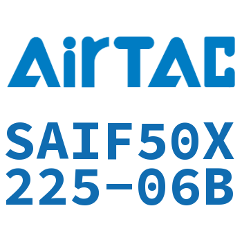 标准气缸带阀型 SAIF50X225-06B