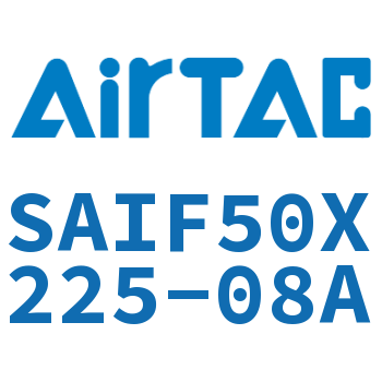 标准气缸带阀型 SAIF50X225-08A