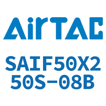 标准气缸带阀型 SAIF50X250S-08B