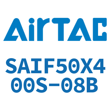 标准气缸带阀型 SAIF50X400S-08B