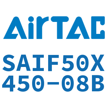 标准气缸带阀型 SAIF50X450-08B