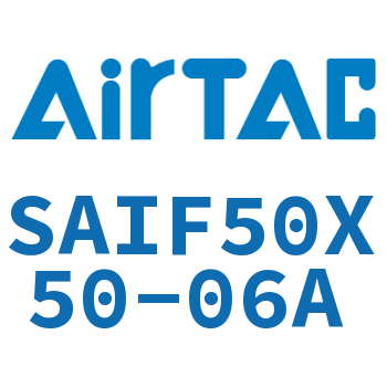 标准气缸带阀型 SAIF50X50-06A