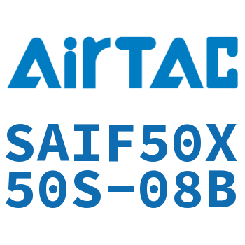 标准气缸带阀型 SAIF50X50S-08B