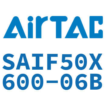 标准气缸带阀型 SAIF50X600-06B