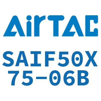 标准气缸带阀型 SAIF50X75-06B
