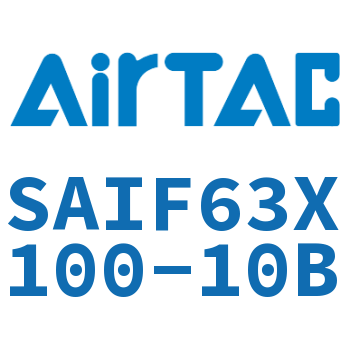 标准气缸带阀型 SAIF63X100-10B