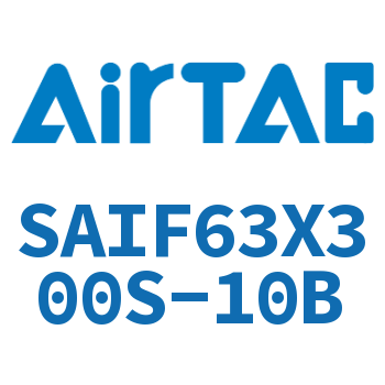 标准气缸带阀型 SAIF63X300S-10B