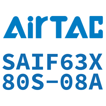 标准气缸带阀型 SAIF63X80S-08A