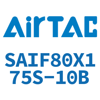 标准气缸带阀型 SAIF80X175S-10B