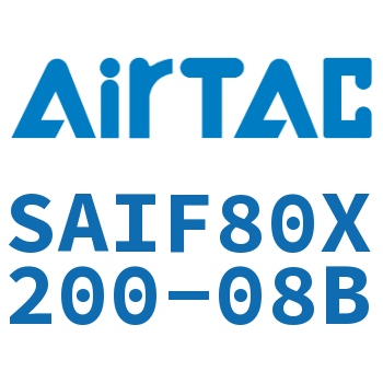 标准气缸带阀型 SAIF80X200-08B