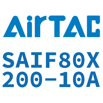 标准气缸带阀型 SAIF80X200-10A