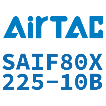 标准气缸带阀型 SAIF80X225-10B