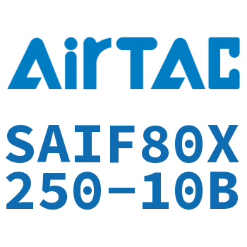 标准气缸带阀型 SAIF80X250-10B