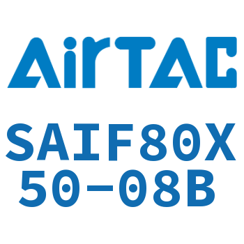 标准气缸带阀型 SAIF80X50-08B