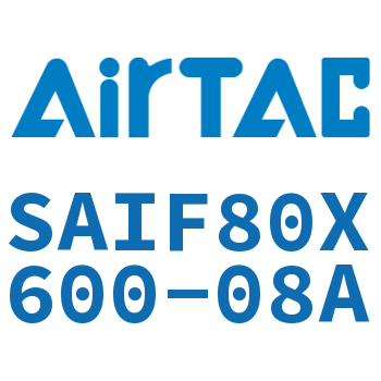 标准气缸带阀型 SAIF80X600-08A