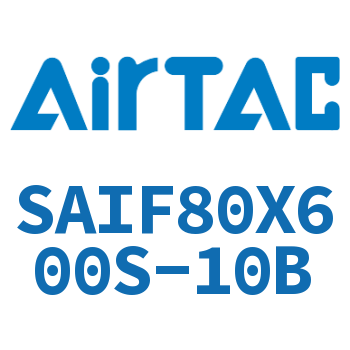 标准气缸带阀型 SAIF80X600S-10B