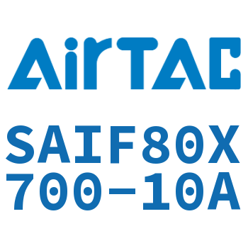 标准气缸带阀型 SAIF80X700-10A