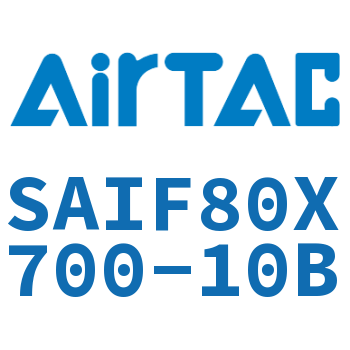 标准气缸带阀型 SAIF80X700-10B